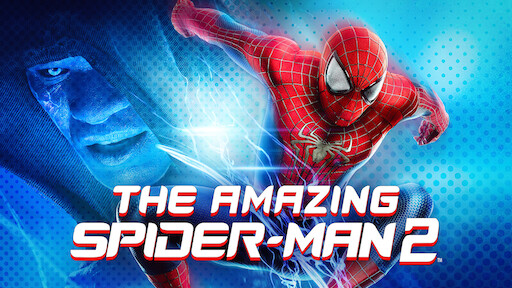 Watch The Amazing Spider-Man | Netflix